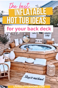the best inflatable hot tub ideas for your back deck pinterest graphic