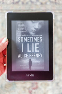 sometimes i lie alice feeney on kindle